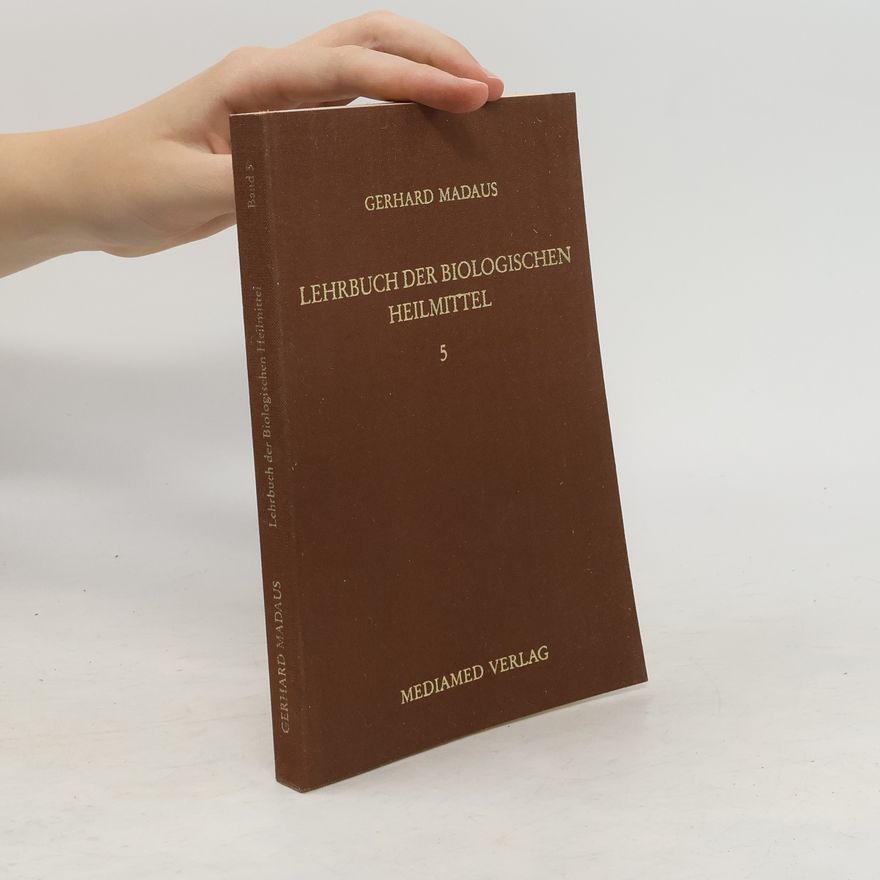 Gerhard Madaus Lehrbuch der biologischen Heilmittel 2