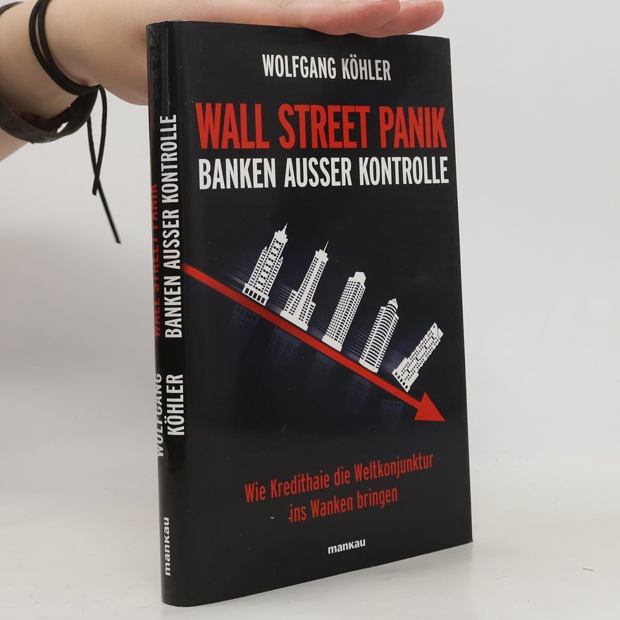 Wolfgang Kohler Wall-Street-Panik