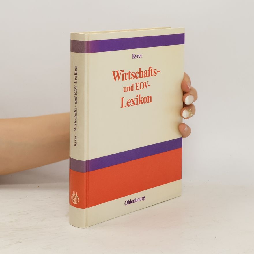 Alfred Kyrer Wirtschafts- und EDV-Lexikon