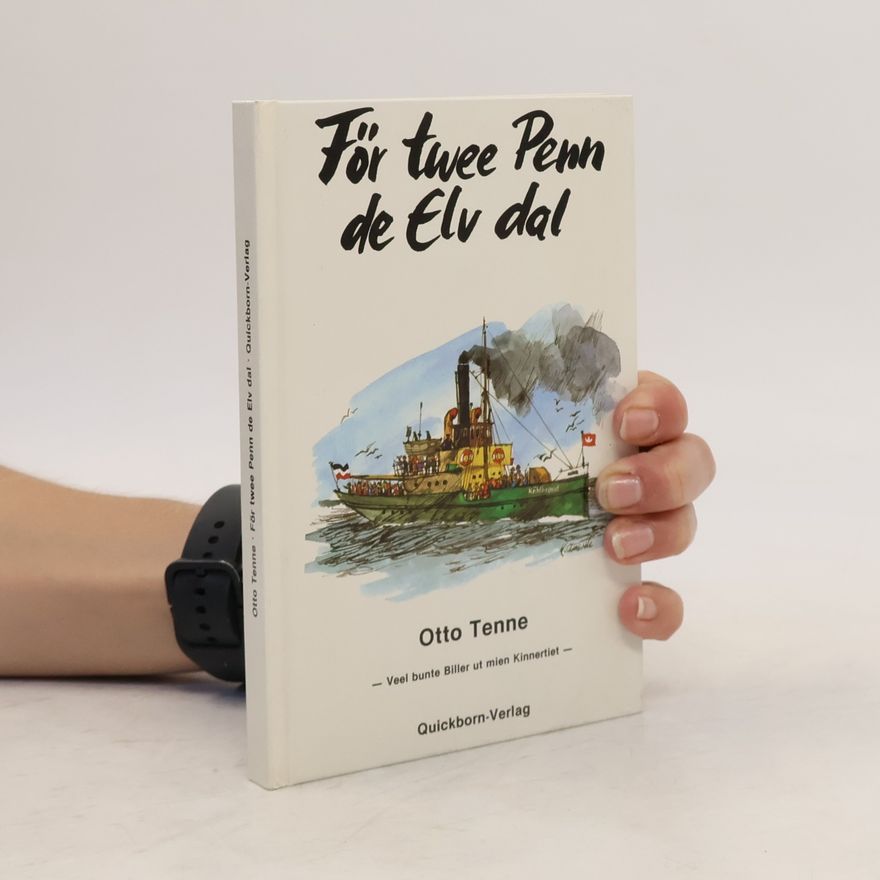 Otto Tenne För twee Penn de Elv dal