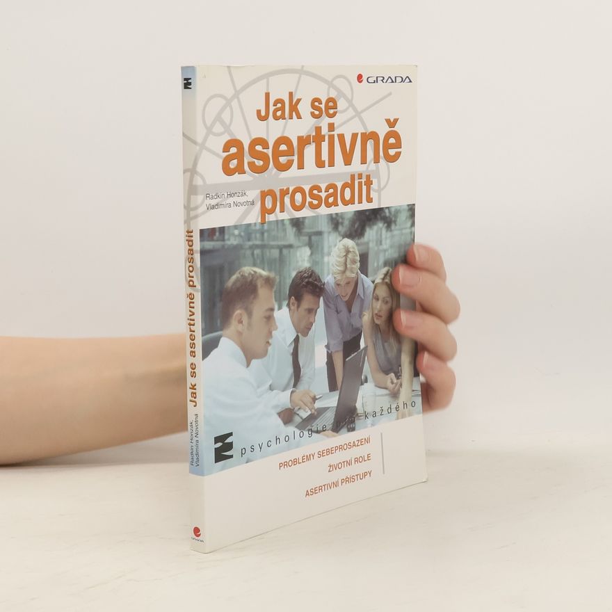 Vladimíra Novotná Jak se asertivně prosadit