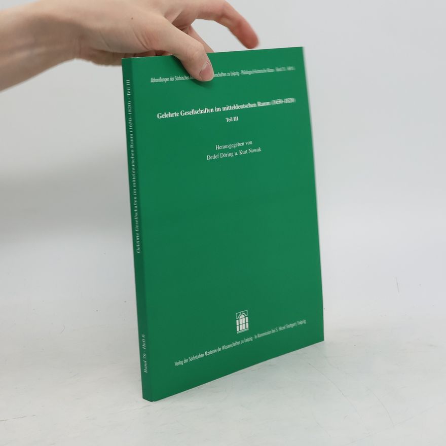 AA.VV. Gelehrte Gesellschaften im mitteldeutschen Raum (1650-1820)
