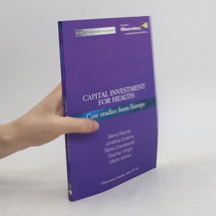 Barrie Dowdeswell Capital Investment for Health