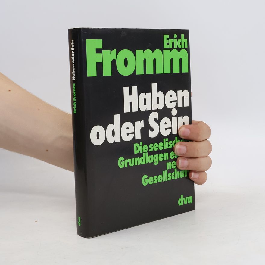 Erich Fromm Haben oder Sein