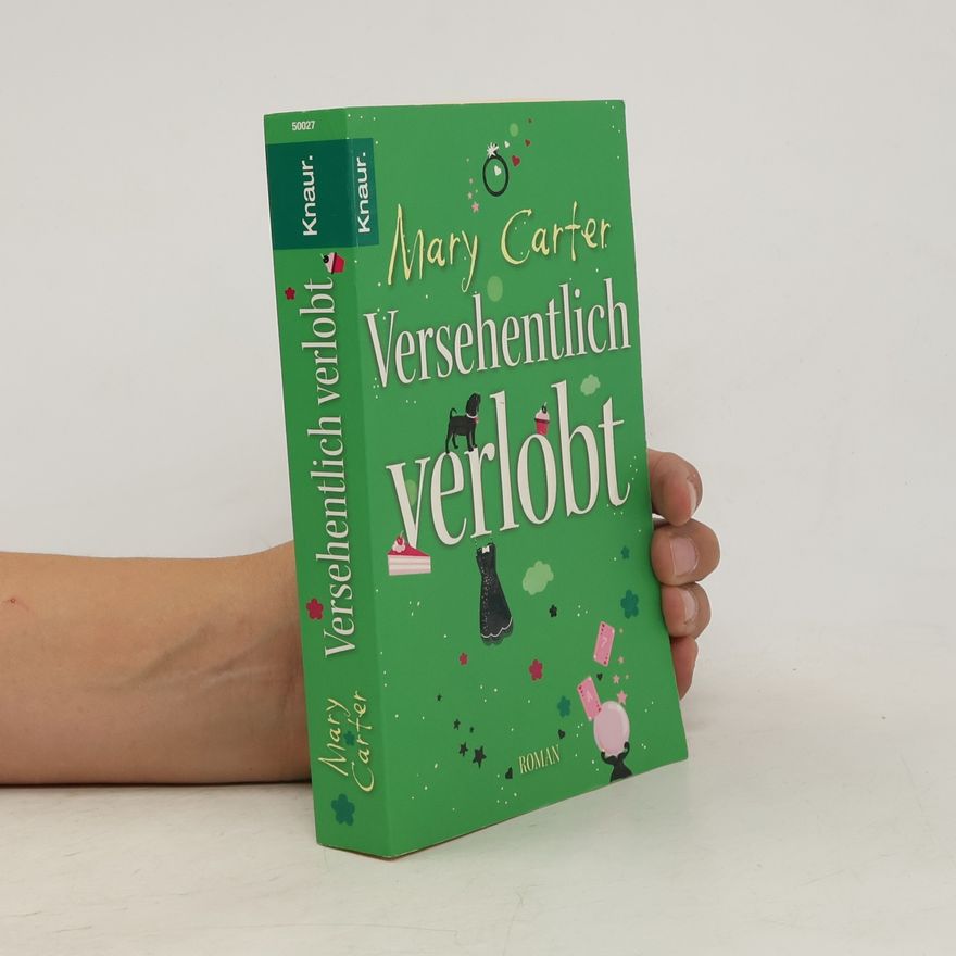 Mary Carter Versehentlich verlobt