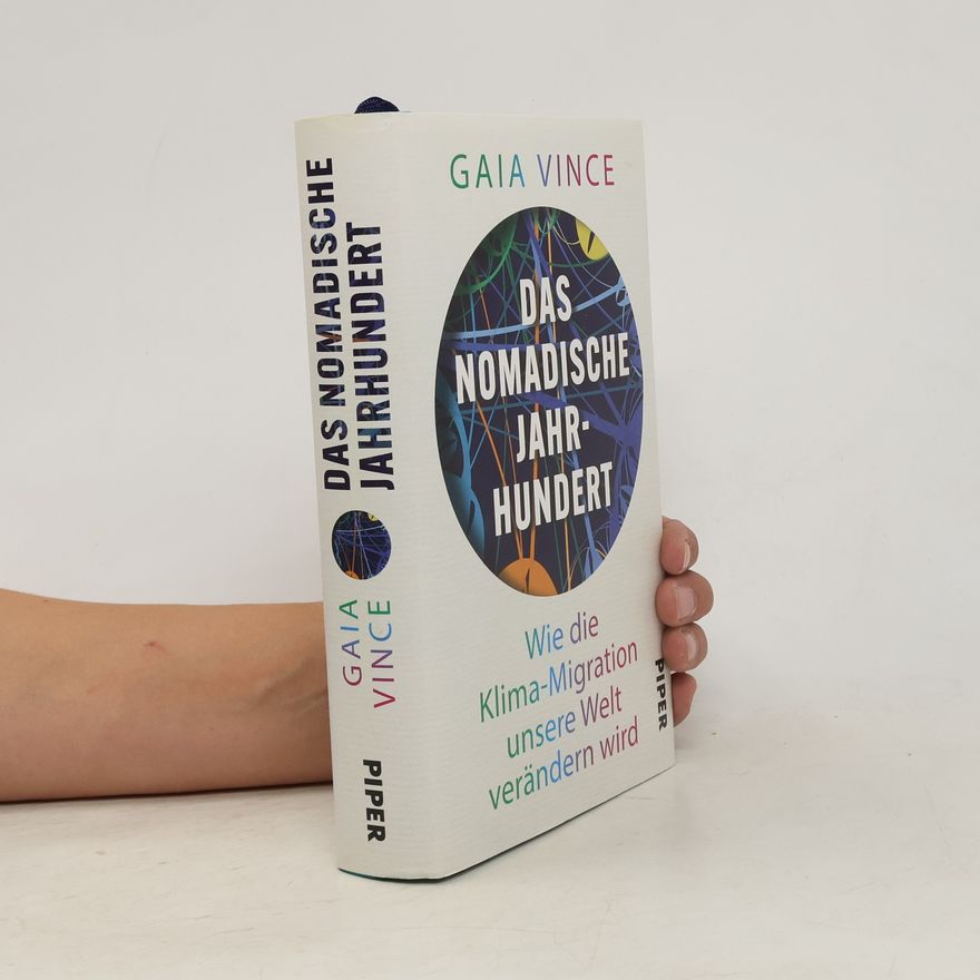 Gaia Vince Das nomadische Jahrhundert