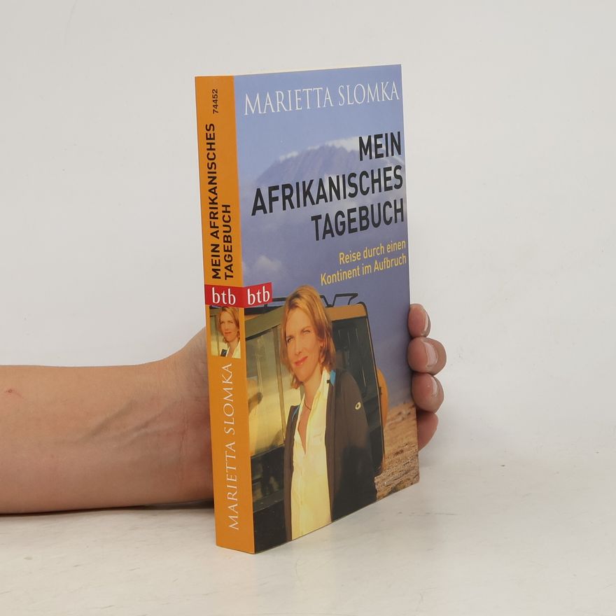 Marietta Slomka Mein afrikanisches Tagebuch
