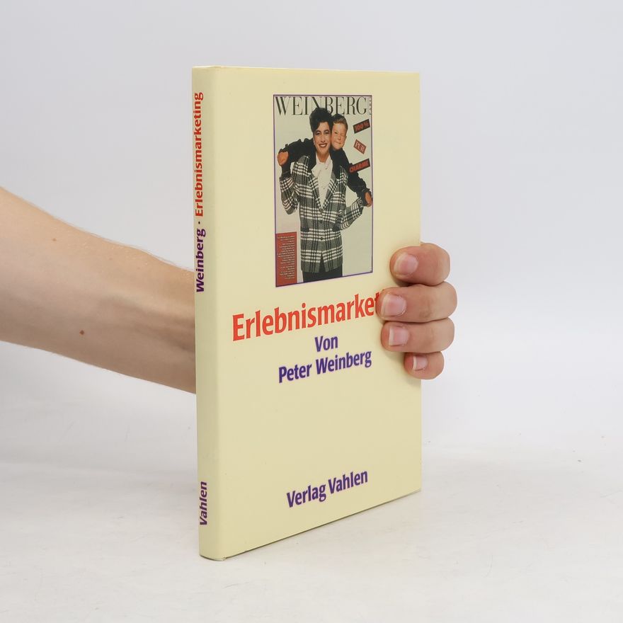 Peter Weinberg Erlebnismarketing