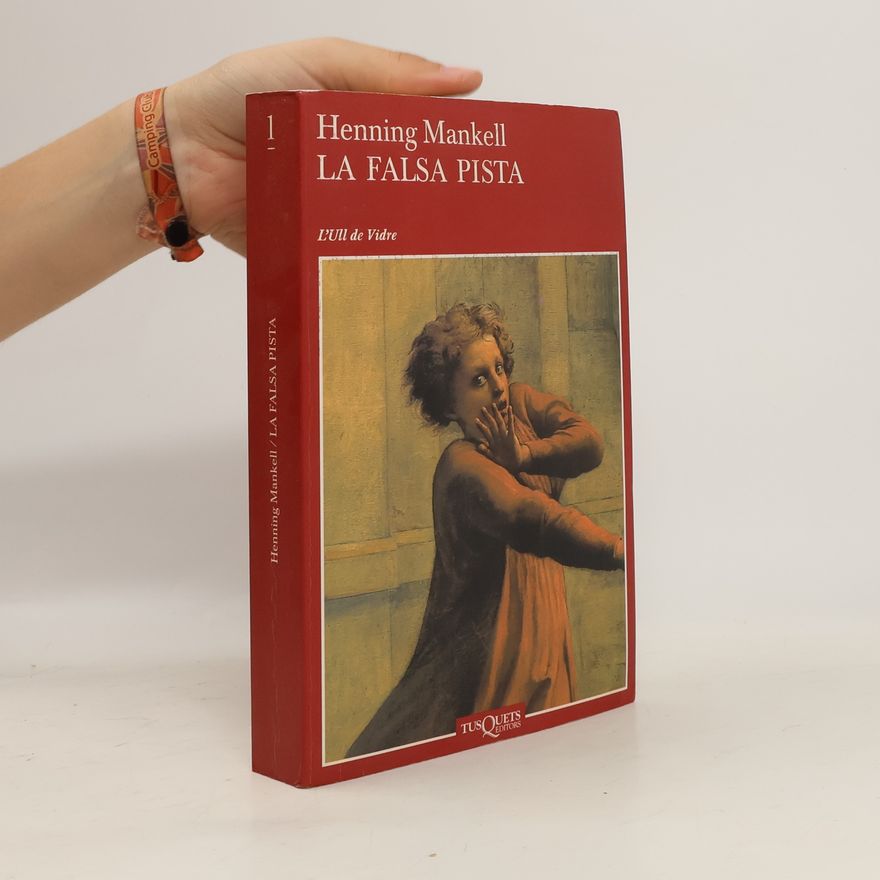 Henning Mankell La falsa pista