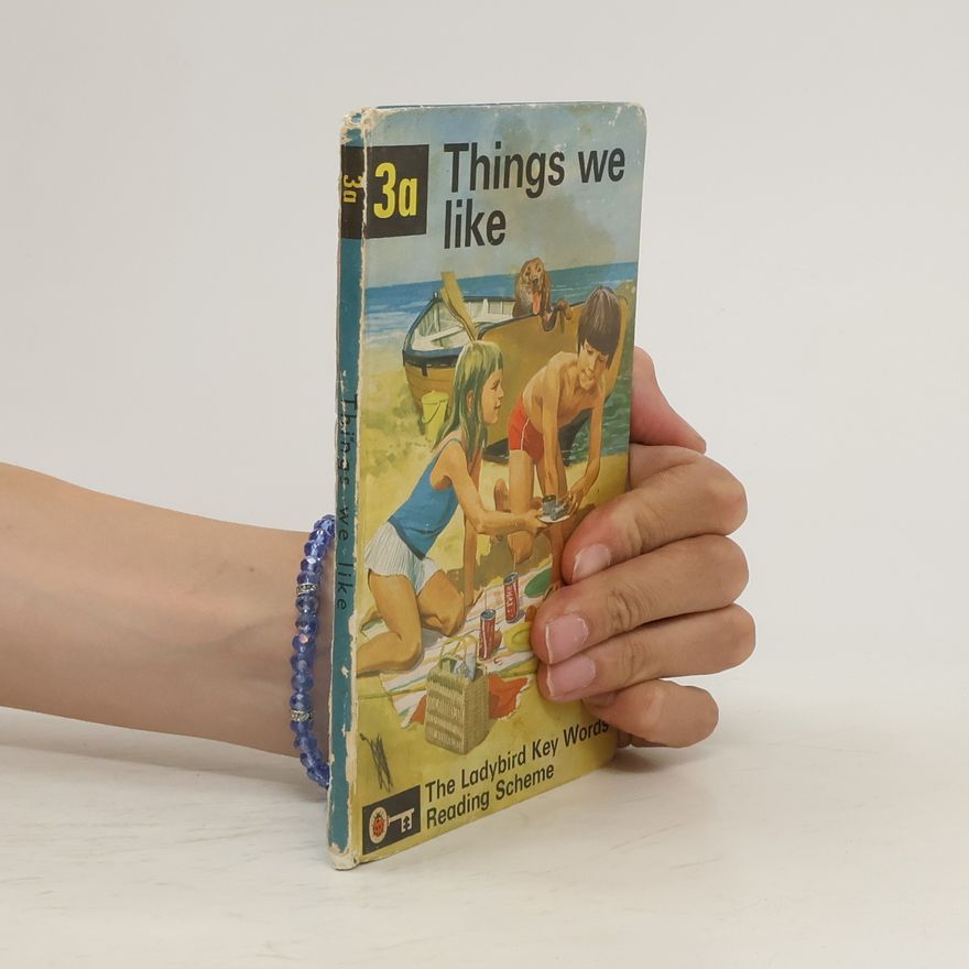 Collectif d'auteurs 3a. Things We Like