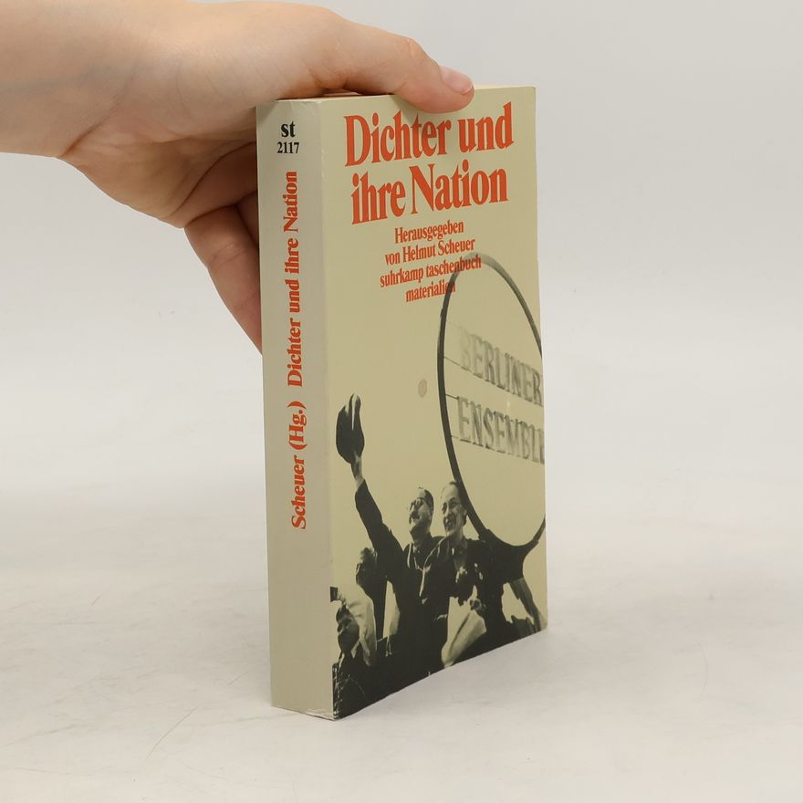 Helmut Scheuer Dichter und ihre Nation