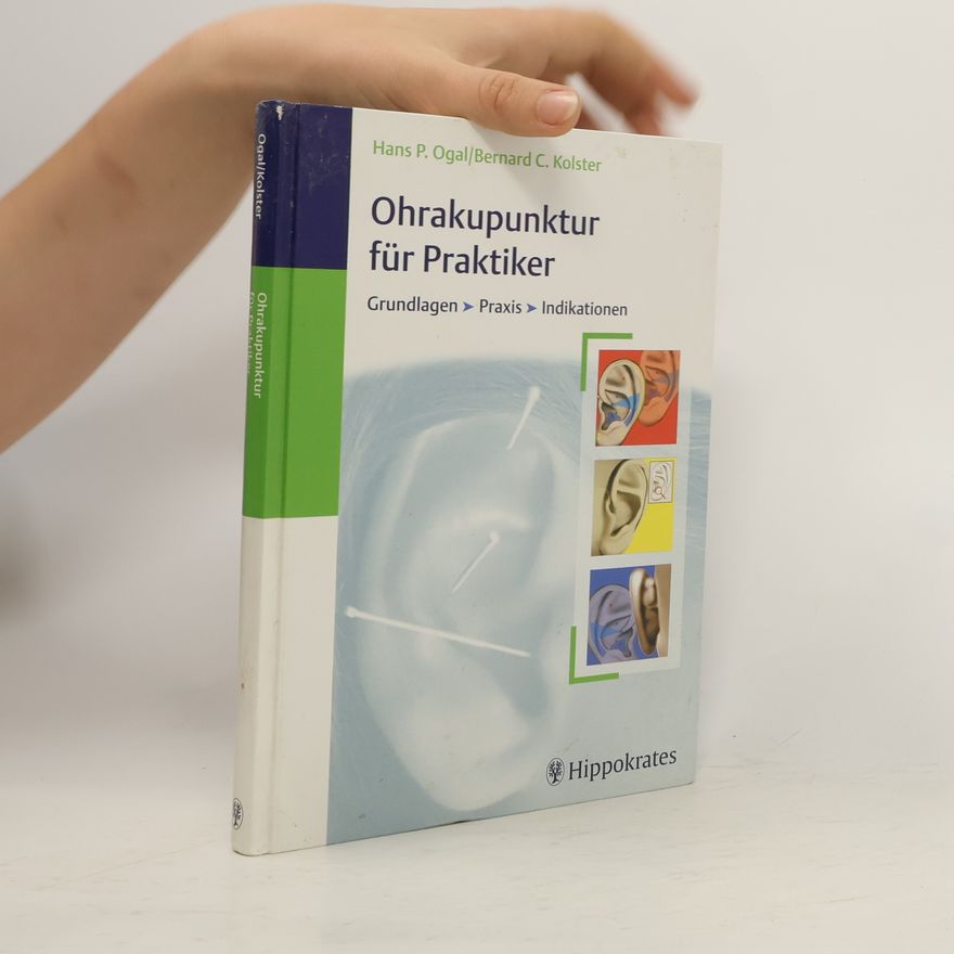 Hans P. Ogal Ohrakupunktur für Praktiker