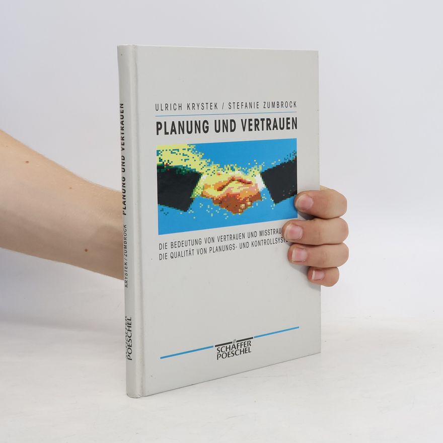 Ulrich Krystek Planung und Vertrauen
