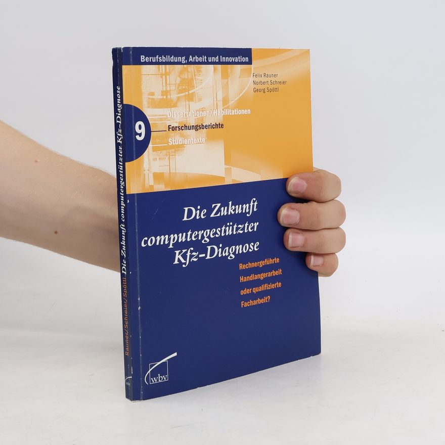 Felix Rauner Die Zukunft computergestützter Kfz-Diagnose