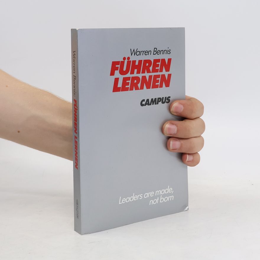 Warren Bennis Führen lernen