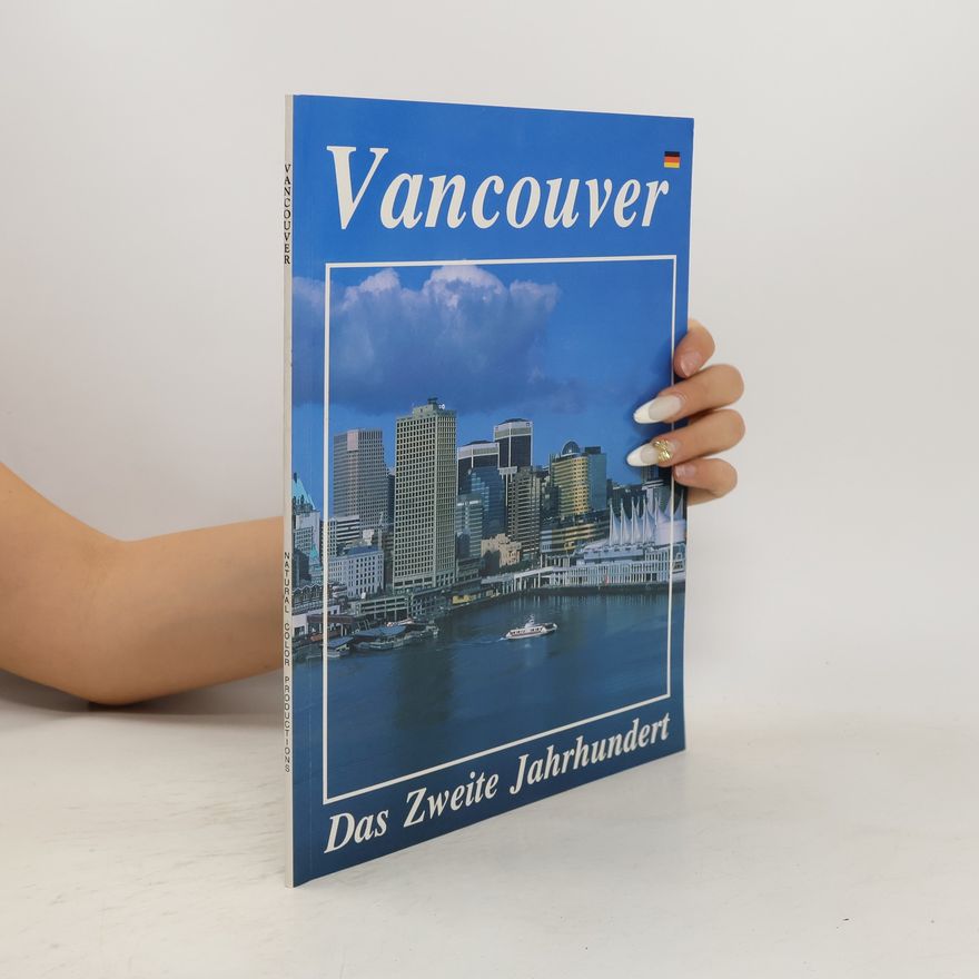 Autorenkollektiv Vancouver. Das Zweite Jahrhundert