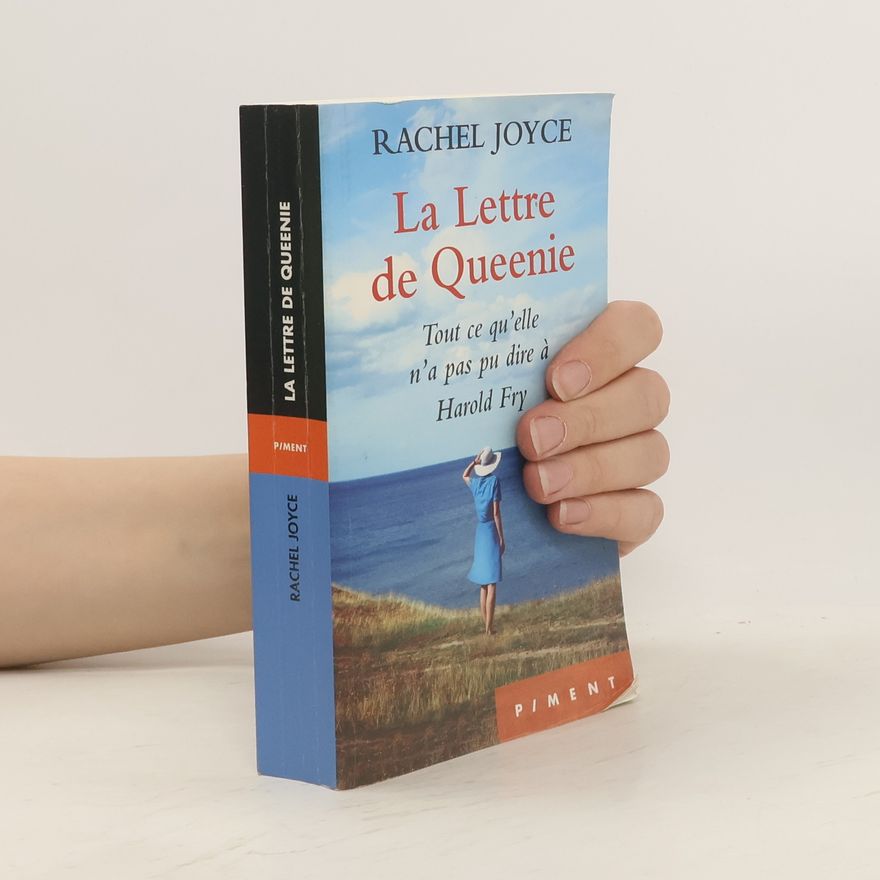 Rachel Joyce La lettre de Queenie