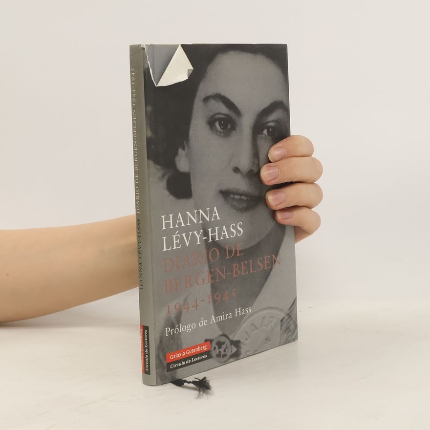 Hanna Lévy-Hass Diario de Bergen-Belsen