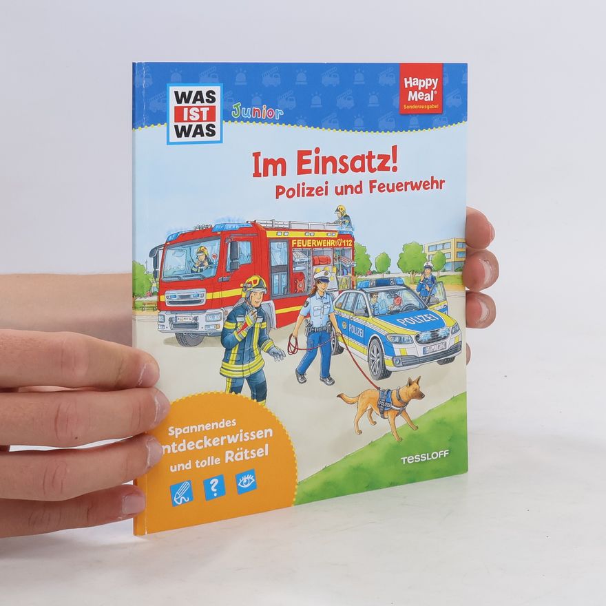 Autores varios Was ist was. Im Einsatz! Polizei und Feuerwehr