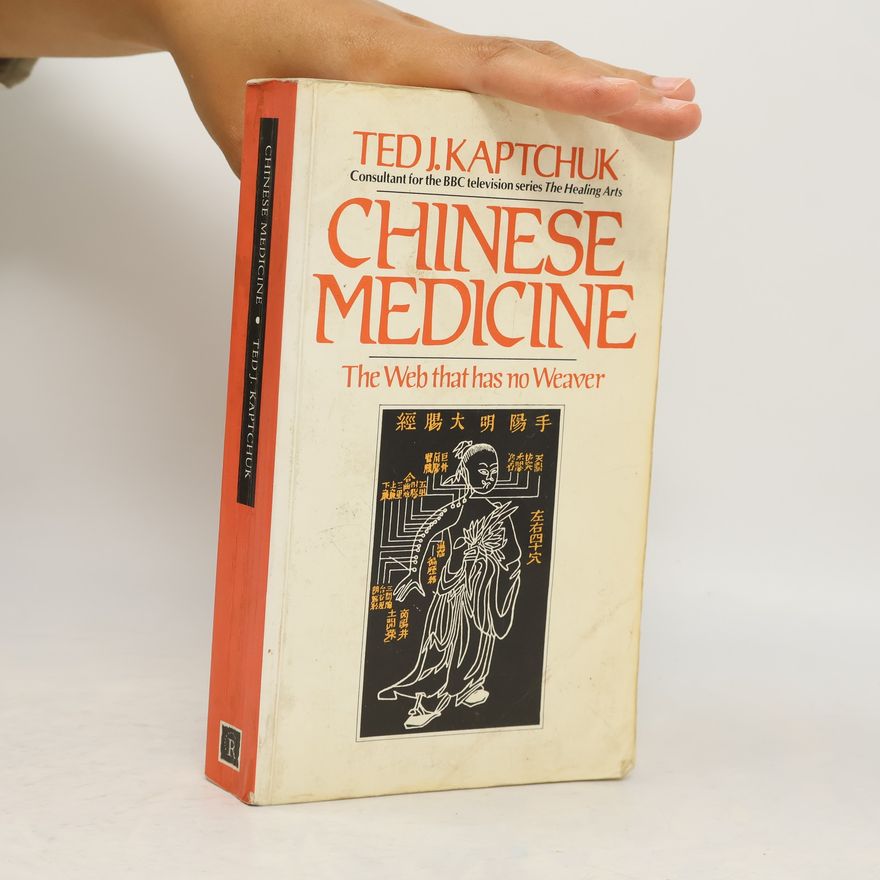 Ted J Kaptchuk Chinese Medicine