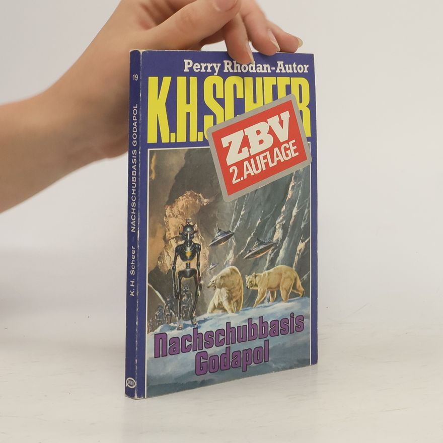 Perry Rhodan K. H. Scheer. Nachschubbasis Godapol