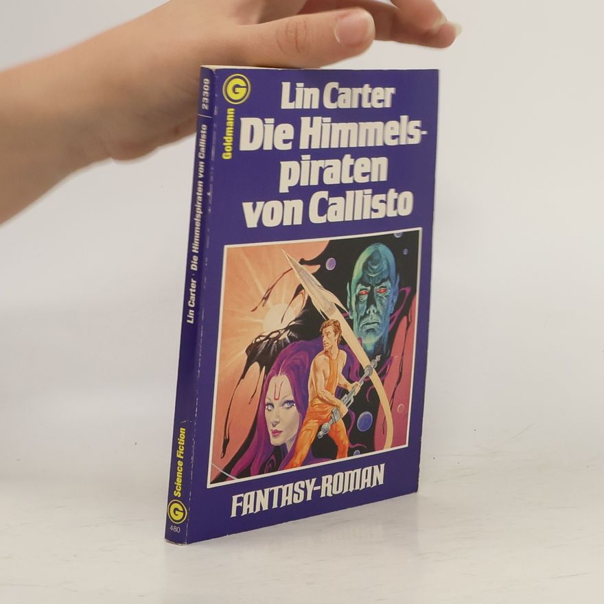 Lin Carter Die Himmelspiraten von Callisto