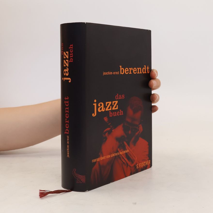 Joachim-Ernst Berendt Das Jazzbuch