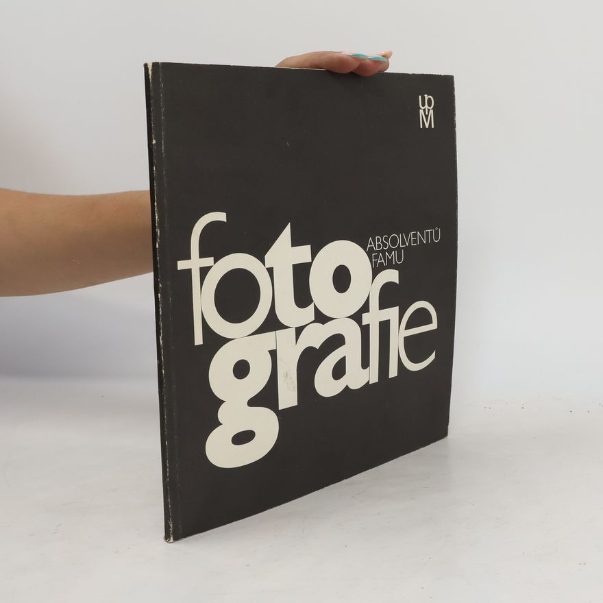 Autorenkollektiv Fotografie absolventů FAMU