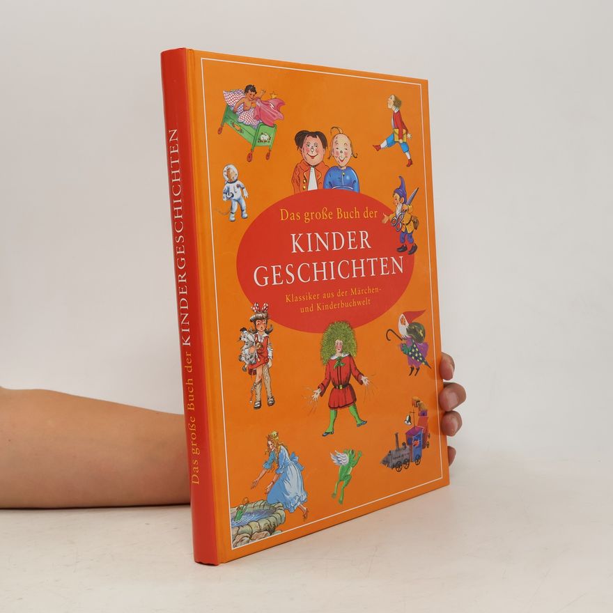 Autorenkollektiv Das große buch der Kindergeschichten