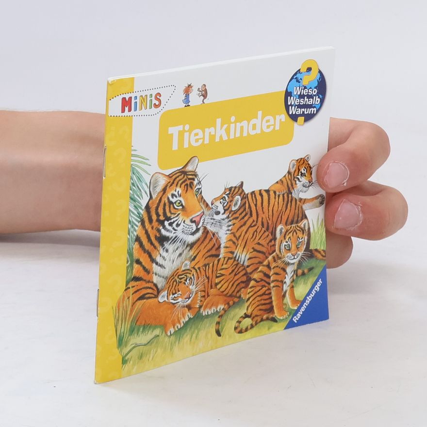 Kolektiv autorů Wieso? Weshalb? Warum? Tierkinder