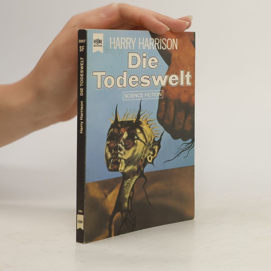 Harry Harrison Die Todeswelt