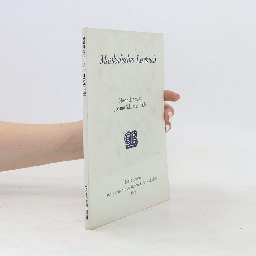 Johann Sebastian Bach Musikalisches Lesebuch
