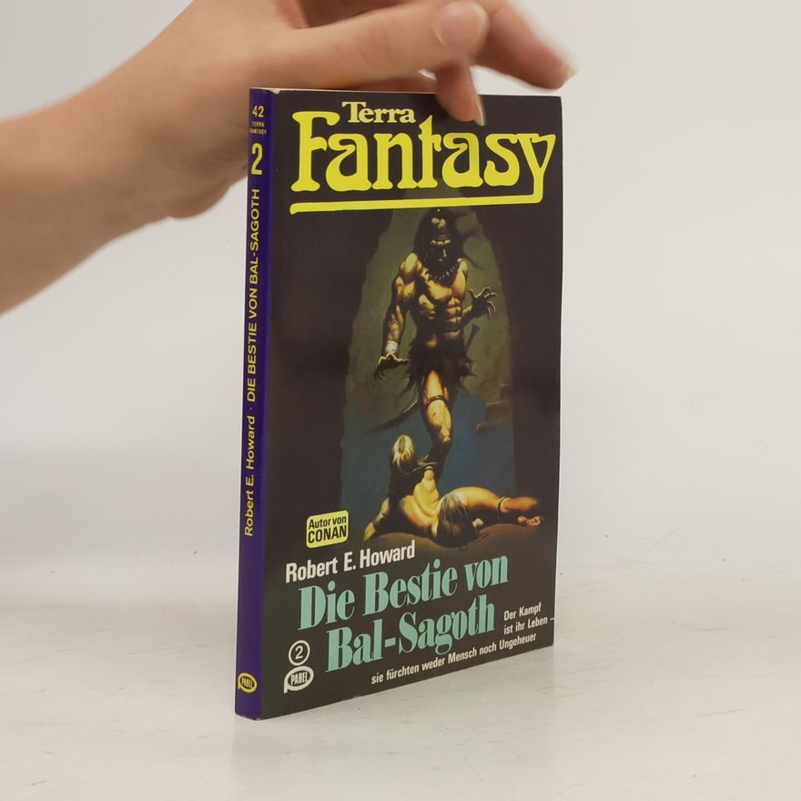 Robert E. Howard Terra Fantasy 42. Die Bestie von Bal-Sagoth