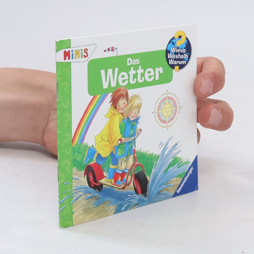 Kolektiv autorů Wieso? Weshalb? Warum? Das Wetter