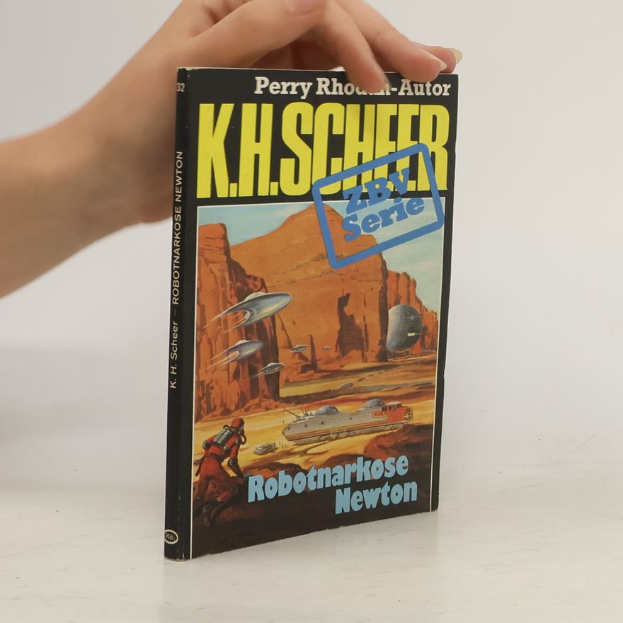 Karl H. Scheer Robotnarkose Newton