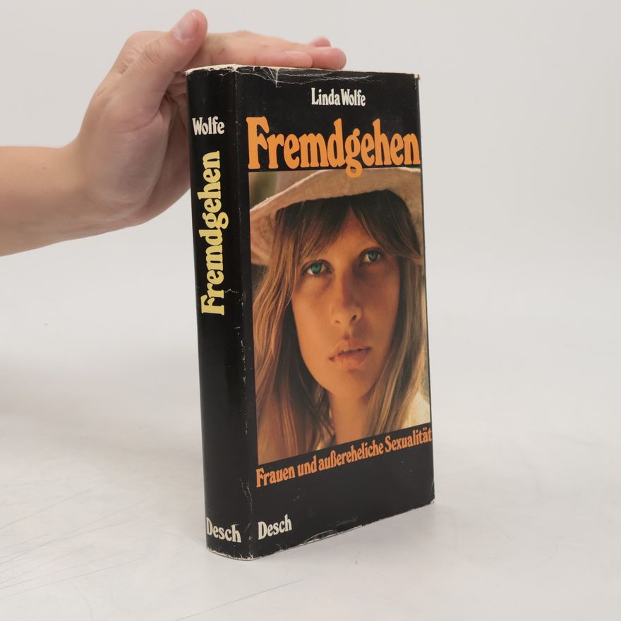 Linda Wolfe Fremdgehen