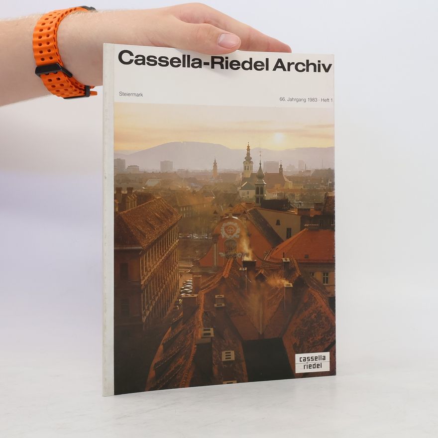 Various authors Cassella-Riedel Archiv: Steiermark