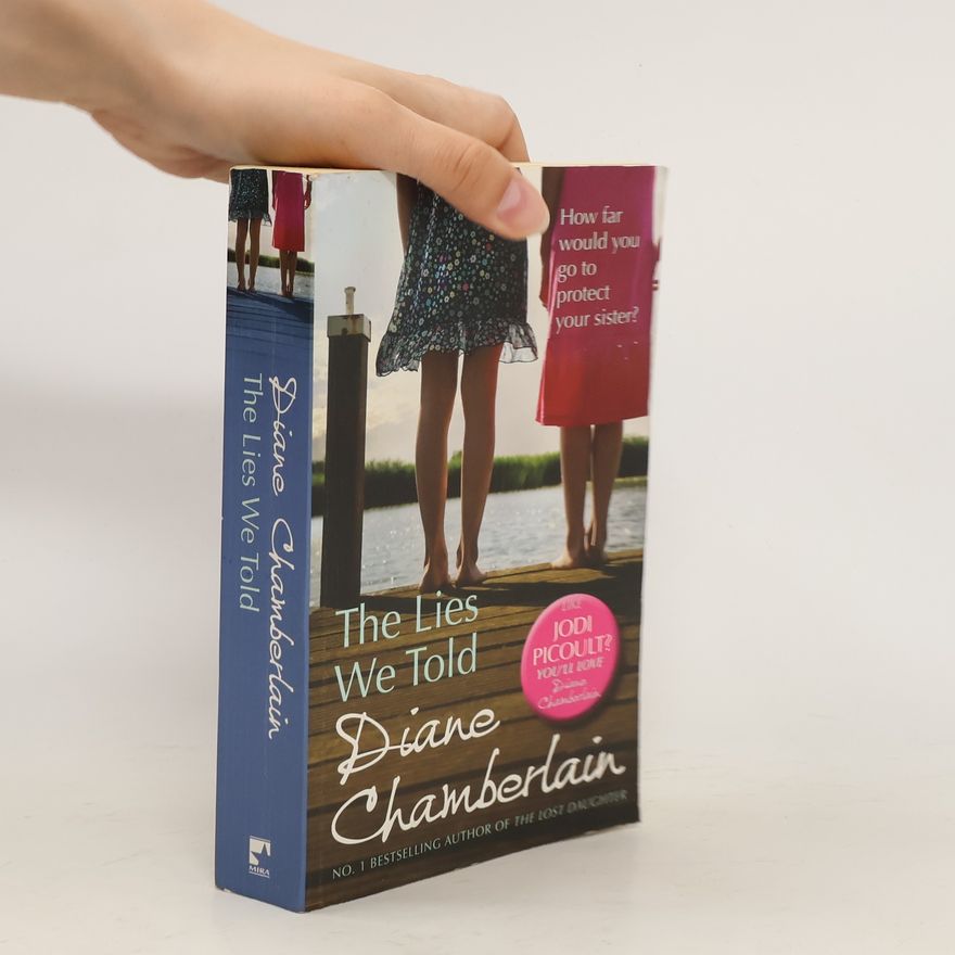 Diane Chamberlain The Lies We Told