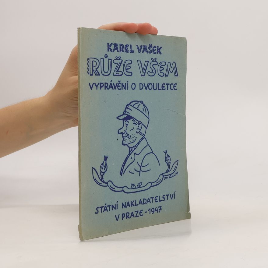 Karel Vašek Růže všem!