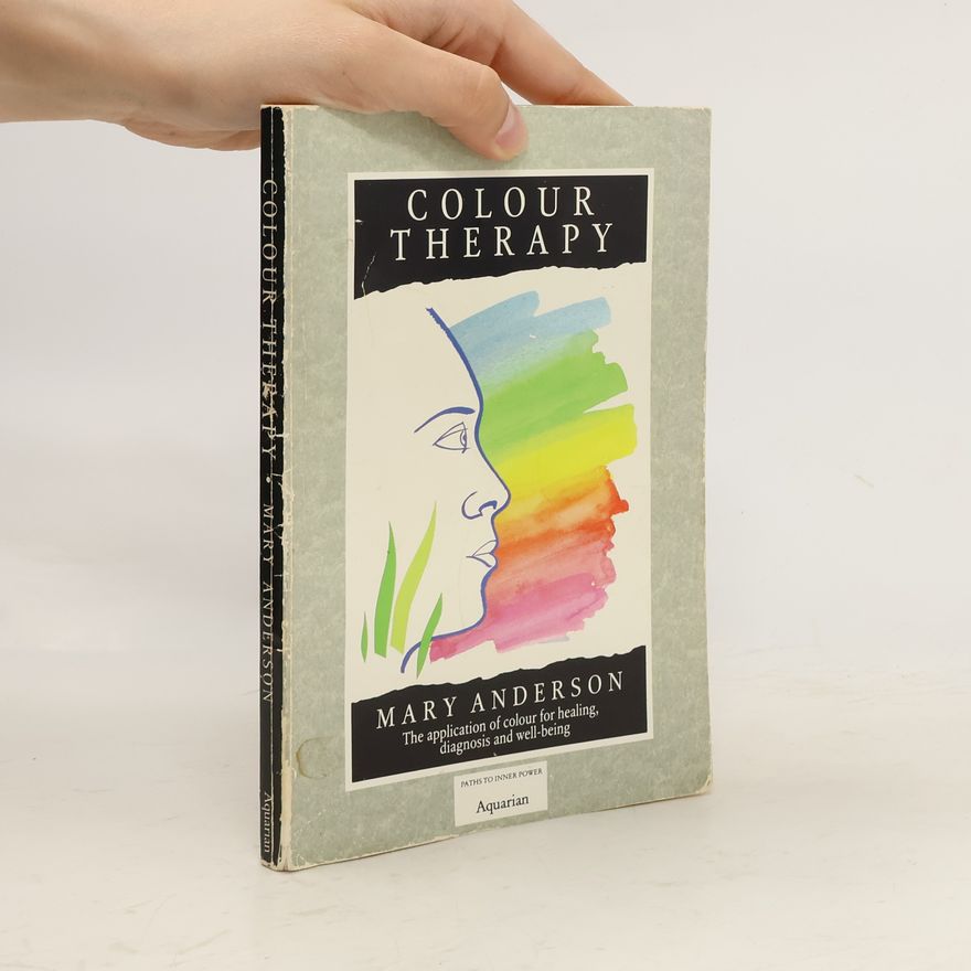 Mary Anderson Colour Therapy