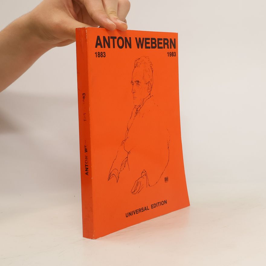 Ernst Hilmar Anton Webern