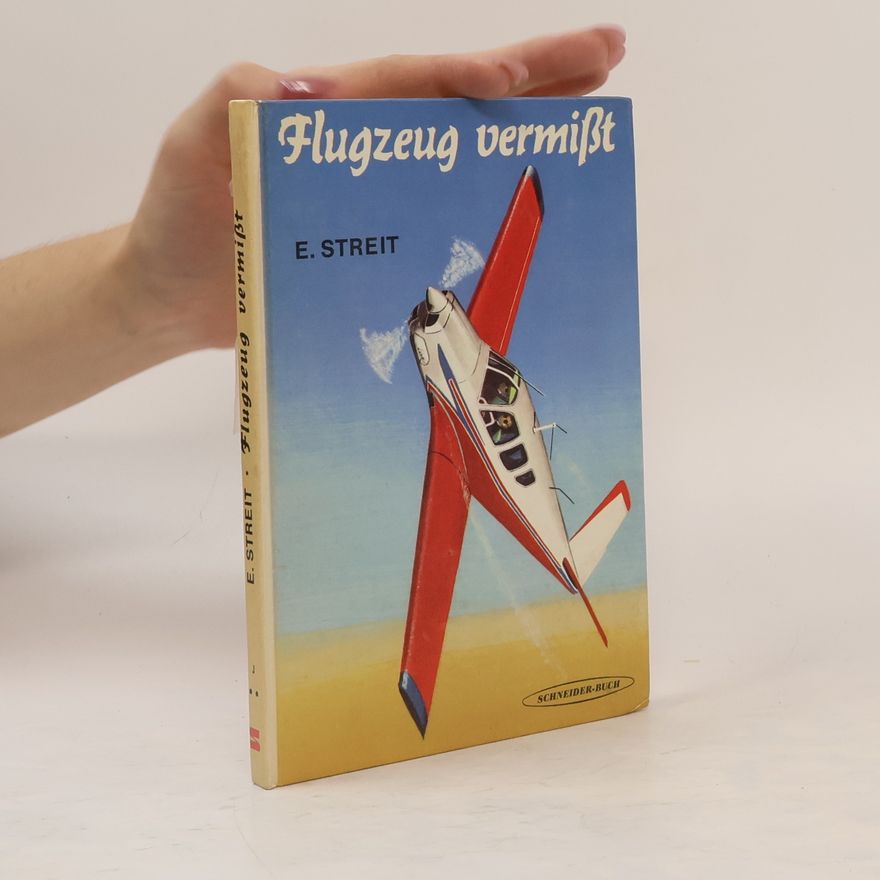 Elisabeth Streit Flugzeug vermißt