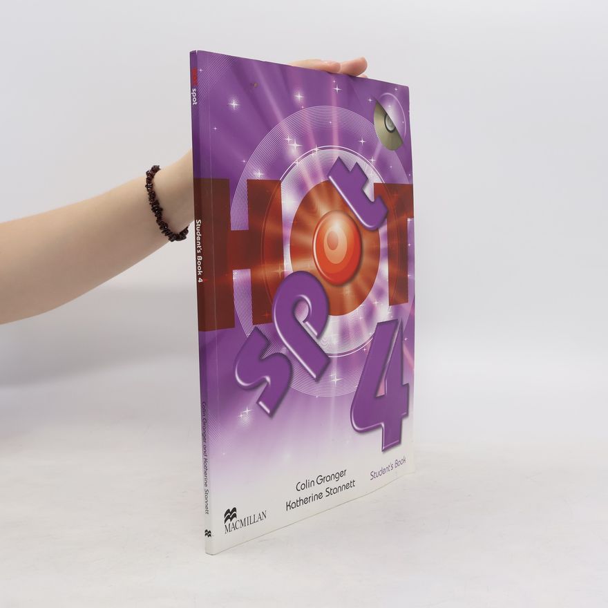 Katherine Stannett Hot spot 4. Student's Book