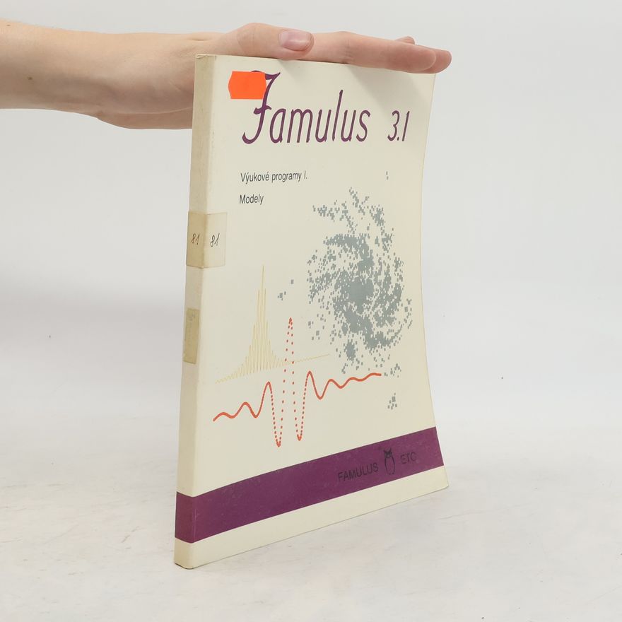 Martin Sobotka Famulus 3.1. Výukové programy I. Modely