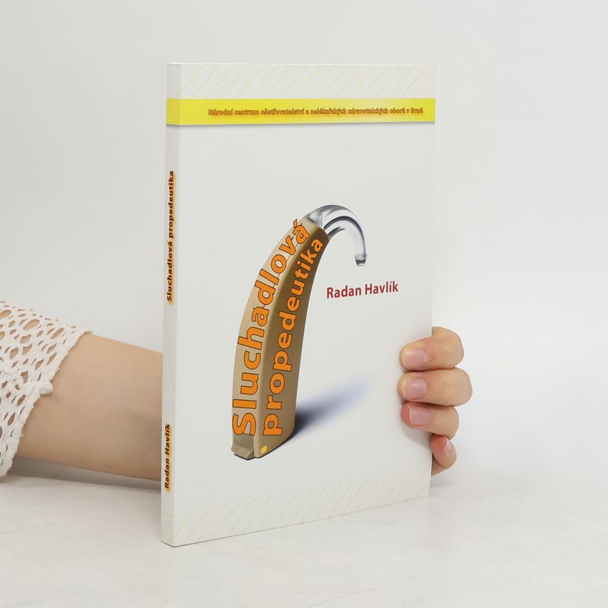 Radan Havlík Sluchadlová propedeutika
