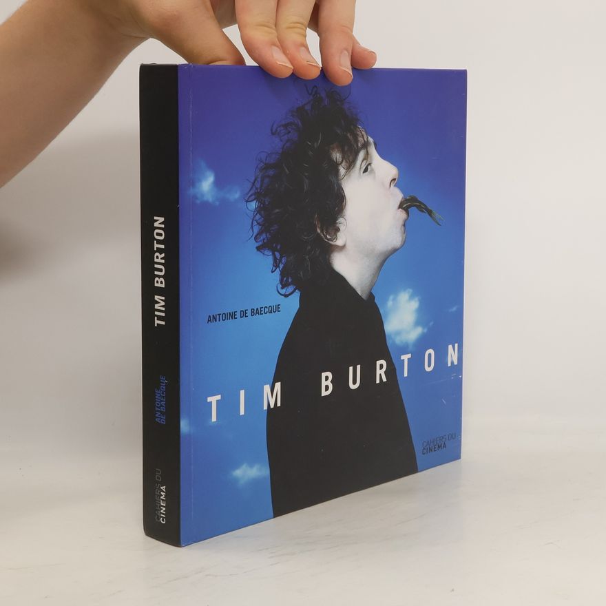 Antoine de Baecque Tim Burton