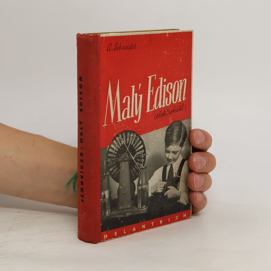 Adolf Schneider Malý Edison