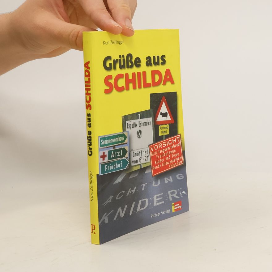 Kurt Zeillinger Grüße aus Schilda