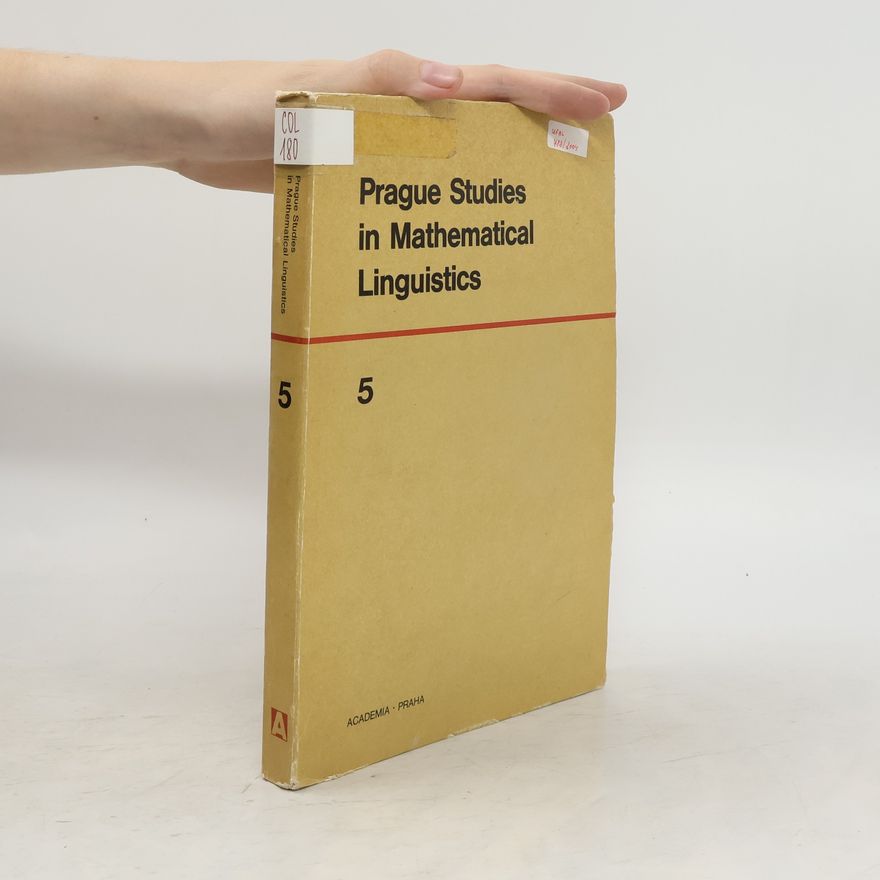 Autorenkollektiv Prague Studies in Mathematical Linguistics 5