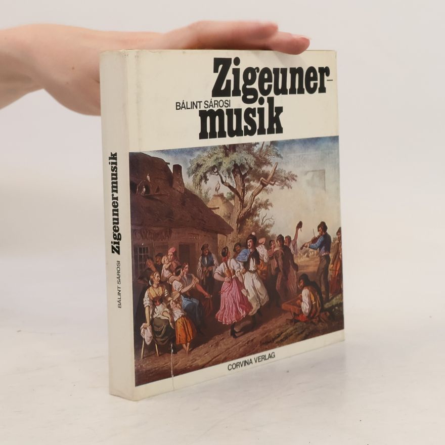 Bálint Sárosi Zigeunermusik